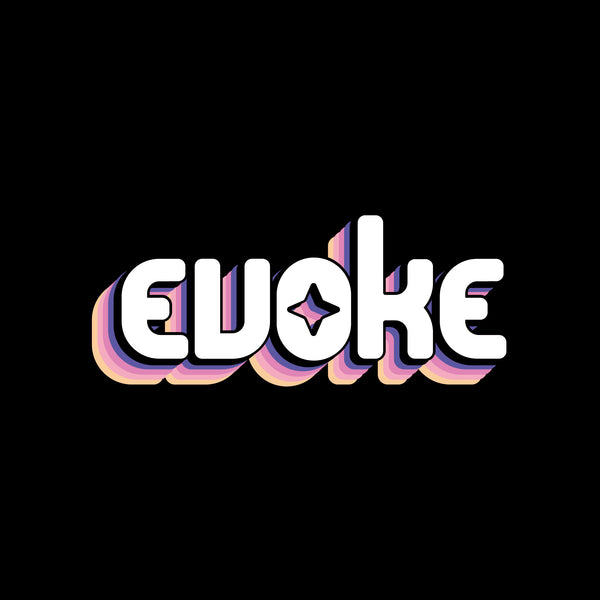 EVOKE